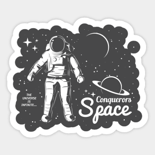 Spaceman Conquer Space. Astronomy, Space, sci-fi, Astronaut, Universe, Galaxy Sticker